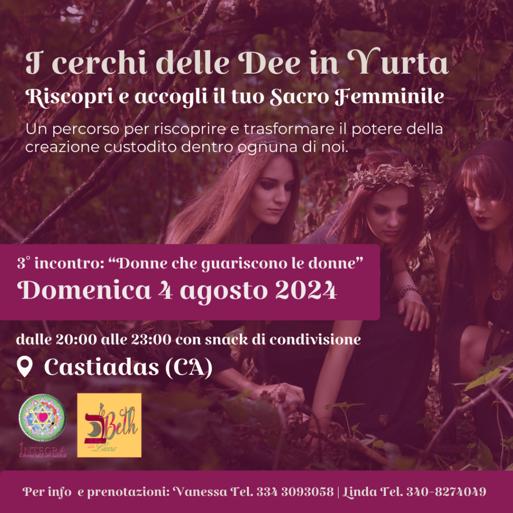 I CERCHI DELLE DEE IN YURTA - 4 AGOSTO