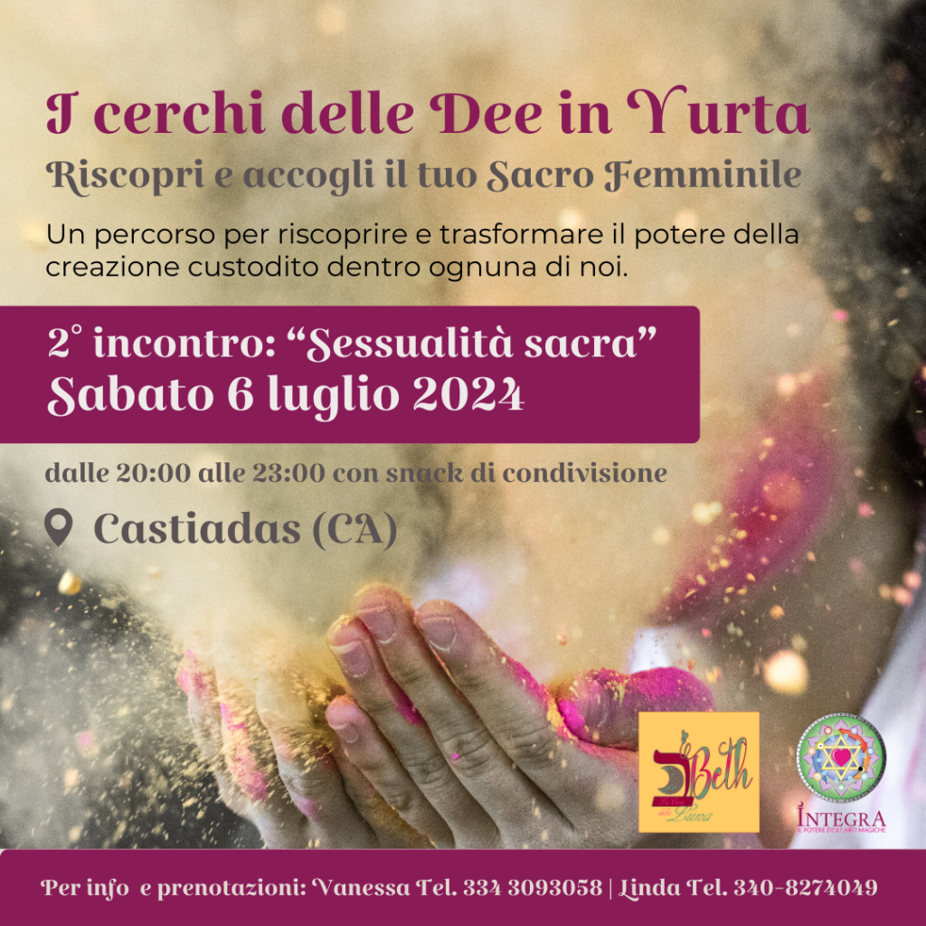 I CERCHI DELLE DEE IN YURTA - 6 LUGLIO